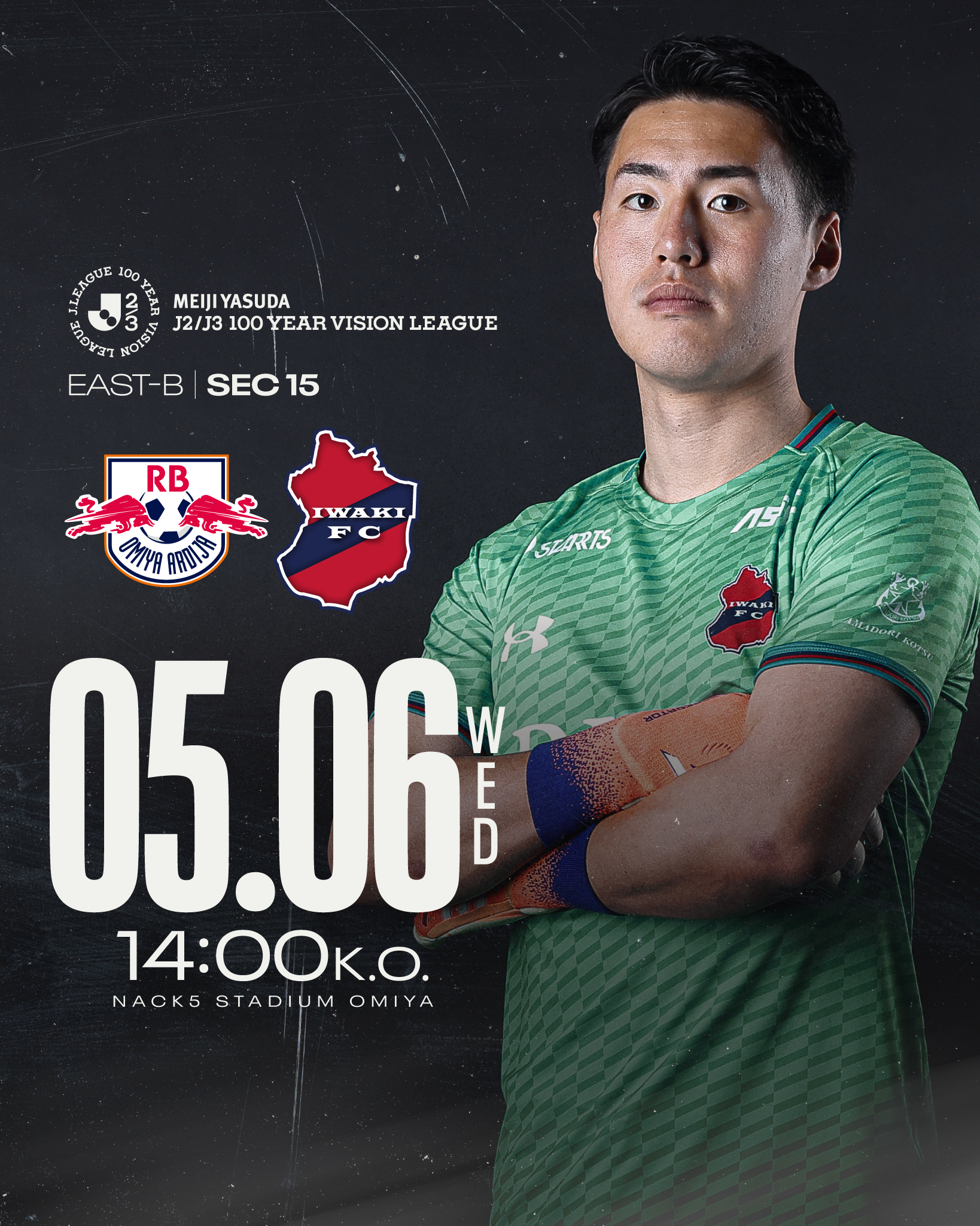 【試合情報】AWAY 5/6(水・祝) 明治安田J2・J3百年構想リーグ 地域リーグラウンド 第15節 vs RB大宮アルディージャ