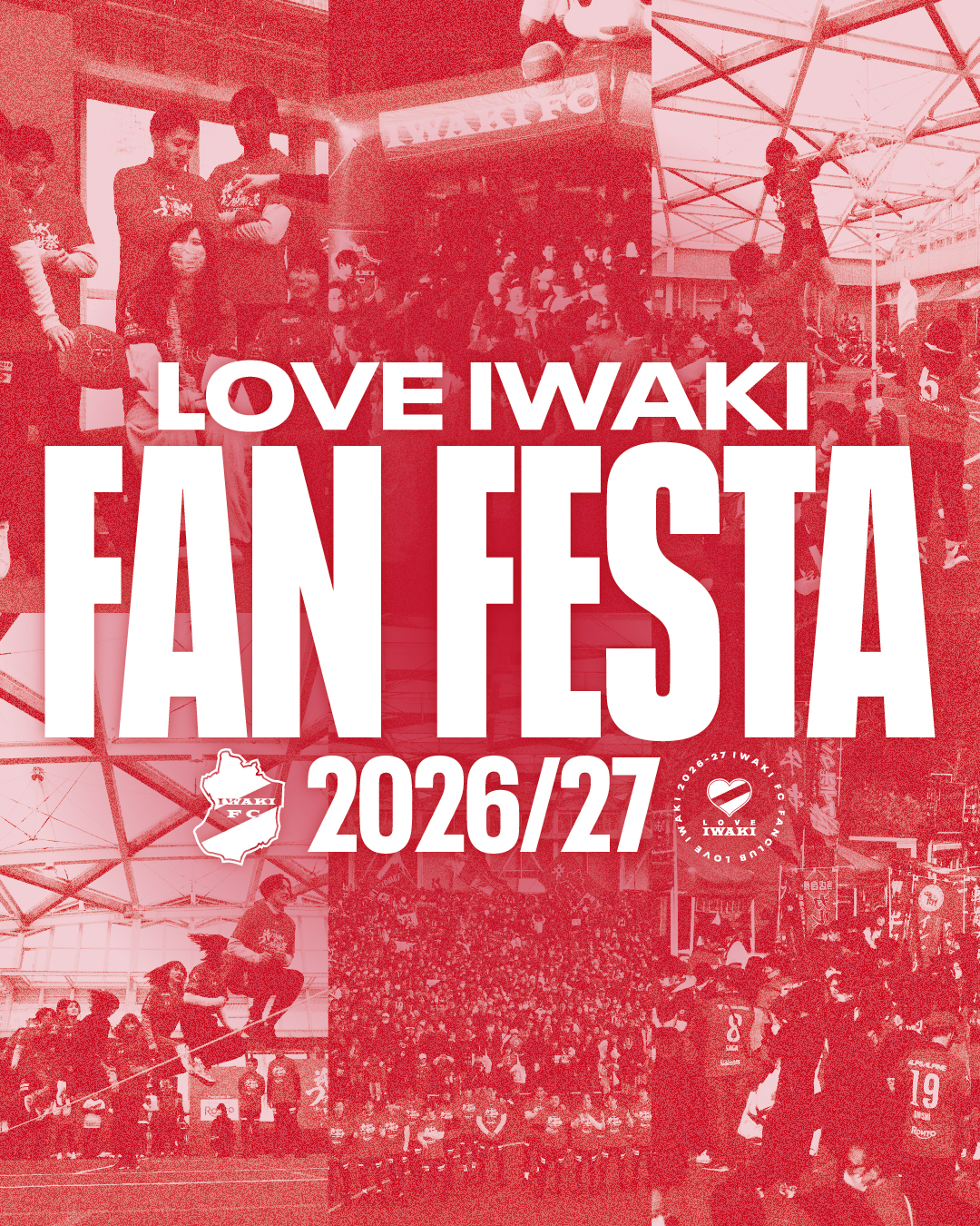 12/13(日) いわきFCファンクラブイベント「LOVE IWAKI FAN FESTA 2026/27」を開催 
